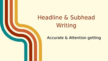 Journalism: Headline and Subhead Workshop Slideshow | HS Journalism 9-12