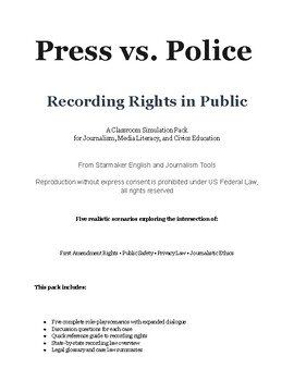 Press vs. Police: Recording Rights in Public - Classroom Simulation 5-Pack