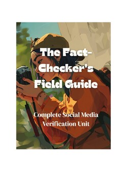 Social Media Fact-Checking Unit | SIFT Method, AI Detection | Journalism 8-12 preview image 1
