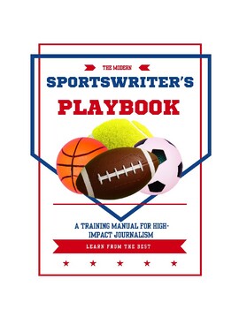 The Modern Sportswriter's Playbook | Sports Journalism Training Manual 9-12 preview image 1