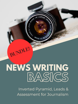 News Writing Basics Bundle: Inverted Pyramid, Leads & Assessment for Journalism preview image 1