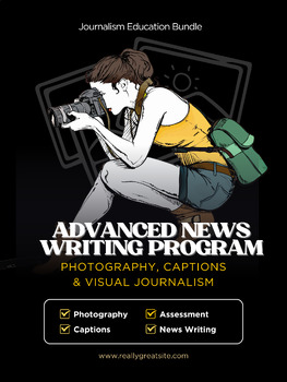 Advanced News Writing Program: Photography, Captions & Visual Journalism