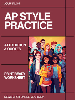 Journalism: AP Style Attribution & Quotes | Worksheet & Answer Key preview image 1