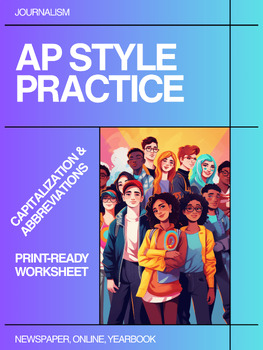 Journalism: AP Style Capitalization & Abbreviations | Worksheet