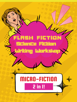 Science Fiction Writing Workshop: Flash Fiction & Micro-Fiction | Grades 9-12