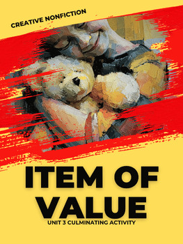Item of Value Speech — CNF Unit 3 Culminating Assessment