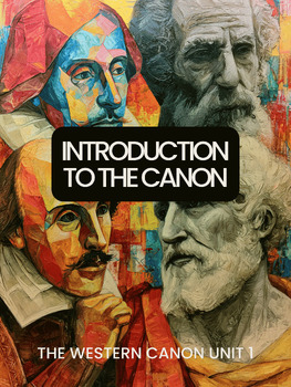 Western Canon Unit 1: Literary Canon Introduction | High School ELA
