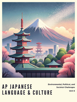 AP Japanese Language and Culture: Unit 6: Global Issues preview image 1