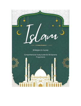 Islam Study Guide: IB World Religions & Religion and Society