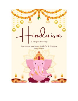 Hinduism Study Guide: IB World Religions & Religion and&nbsp;Society
