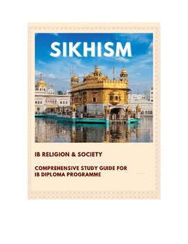 Sikhism Study Guide: IB World Religions & Religion and&nbsp;Society
